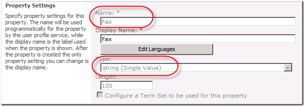 Property Settings. Notice Name and Type.